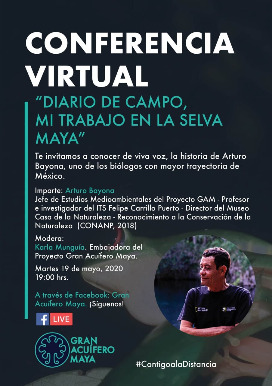 Conferencia Virtual "Diario de Campo, Mi trabajo en la Selva Maya" 14 de mayo de 2020 Conferencia Virtual "Diario de Campo, Mi trabajo en la Selva Maya" 14 de mayo de 2020